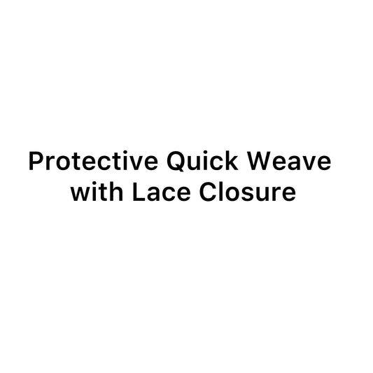 Protective Quickweave with Lace Closure